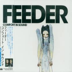 Feeder : Comfort in Sound
